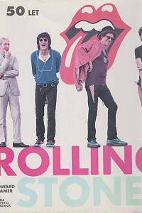 85941. Kramer, Howard / Fabianis, Valeria Manferto de – Rolling Stones, 50 let