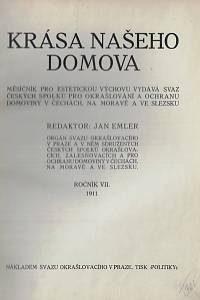 167392. Krása našeho domova : měsíčník pro estetickou výchovu. Ročník XII. (1911)
