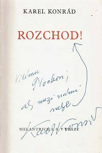 Konrád, Karel – Rozchod! (podpis)
