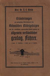 142994. Hibsch, Josef Emanuel – Erläuterungen zur Geologischen Übersichtskarte des Böhmischen Mittelgebirges und der unmittelbar angrenzenden Gebiete
