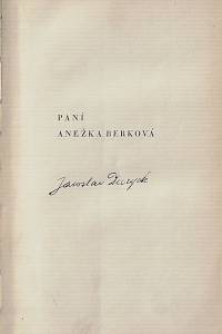 Durych, Jaroslav – Paní Anežka Berková (podpis)