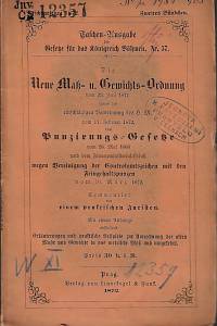 166015. Die Neue Maß- u. Gewichts-Ordnung vom 23. Juli 1871 : [...]