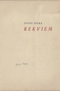 Hora, Josef – Rekviem / Josef Hora ; se třemi mědirytinami a v úpravě Václava Maška