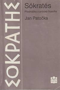 167436. Patočka, Jan – Sókratés, Přednášky z antické filosofie