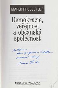 Hrubec, Marek – Demokracie, veřejnost a občanská společnost (podpis)