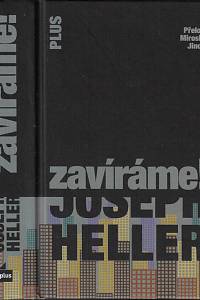 166019. Heller, Joseph – Zavíráme!