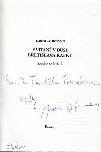 Hofman, Jaroslav / Kafka, Břetislav – Svítání v duši Břetislava Kafky : zpráva o životě (podpis)