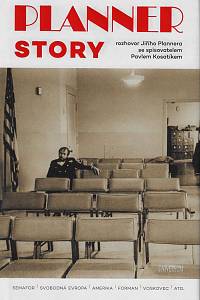 167457. Planner, Jiří / Kosatík, Pavel – Planner story (podpis)