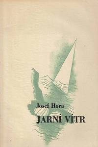 41118. Hora, Josef – Jarní vítr 