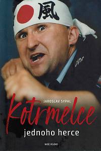 166748. Sypal, Jaroslav – Kotrmelce jednoho herce (podpis)