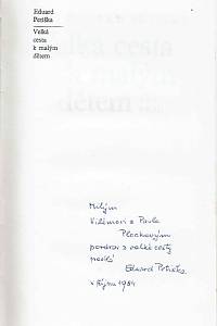 Petiška, Eduard – Velká cesta k malým dětem (podpis)
