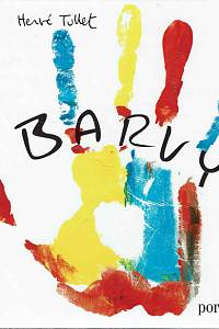 166770. Tullet, Hervé – Barvy