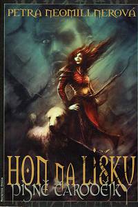 166772. Neomillnerová, Petra – Písně čarodějky 2 - Hon na lišku