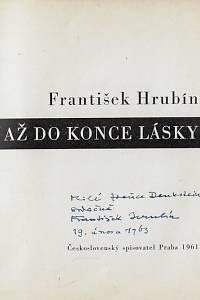 Hrubín, František – Až do konce lásky (podpis)