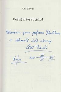 Novák, Aleš – Věčný návrat téhož (podpis)