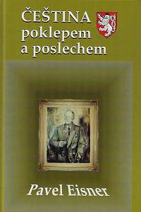 167548. Eisner, Pavel – Čeština poklepem a poslechem