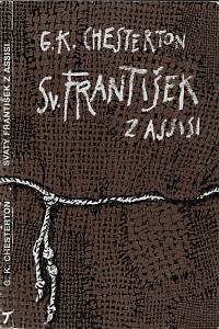 30060. Chesterton, Gilbert Keith – Svatý František z Assisi