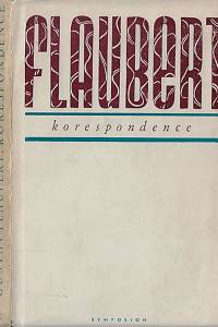 167100. Flaubert, Gustave – Výbor z korespondence Gustava Flauberta