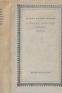 16212. Mácha, Karel Hynek – Literární zápisníky ; Deníky ; Dopisy