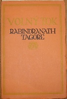 50722. Tagore, Rabindranath – Volný tok
