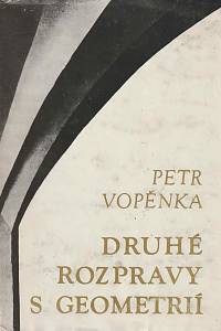 86939. Vopěnka, Petr – Druhé rozpravy s geometrií