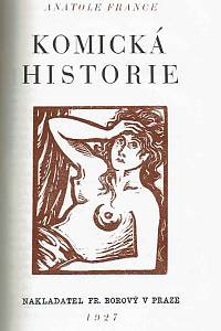 France, Anatole [= Thibault, François-Anatole] – Baltazar a jiné povídky ; Studně svaté Kláry ; Komická historie ; Perleťová schránka
