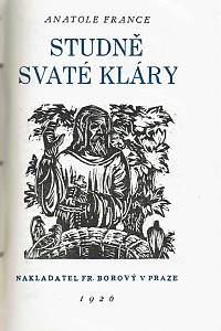 France, Anatole [= Thibault, François-Anatole] – Baltazar a jiné povídky ; Studně svaté Kláry ; Komická historie ; Perleťová schránka