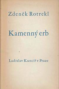 1570. Rotrekl, Zdeněk – Kamenný erb