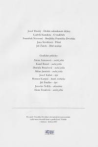 Antonová, Alena / Beneš, Karel / Benešová, Daniela / Janáček, Milan / Kábrt, Josef / Karpaš, Roman / Šindler, Jiří / Švihla, Jaroslav / Tesařová, Hana – 90 : sborník básní a grafik pro prof. Františka Dvořáka k devadesátým narozeninám