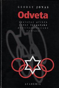43616. Jonas, George – Odveta, Skutečný příběh jedné izraelské protiteroristické operace