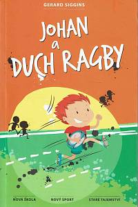 166823. Siggins, Gerard – Johan a duch ragby