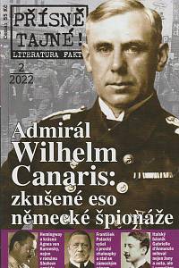 167634. Přísně tajné! : literatura faktu. Ročník 2022, číslo 2