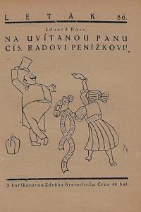 167131. Bass, Eduard [= Schmidt, Eduard] – Na uvítanou panu cís. radovi Penížkovi!