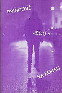 167745. Sobek, Pavel – Princové jsou na koksu