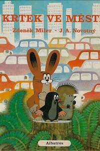 81270. Miler, Zdeněk / Novotný, Josef Alois – Krtek ve městě
