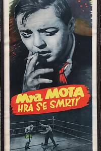 167150. Mra Mota hra se smrtí : Peter Lorre : nové senzační dobrodružství japonského mistra detektivů