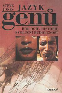 27512. Jones, Steve – Jazyk genů, Biologie, historie, evoluční budoucnost