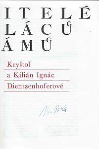Vilímková, Milada – Stavitelé paláců a chrámů : Kryštof a Kilián Ignác Dientzenhoferové (podpis)