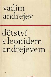 166890. Andrejev, Vadim Leonidovič – Dětství s Leonidem Andrejevem