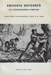 167787. IV. severočeské archívní symposium : sborník referátů ze symposia ke 300. výročí povstání nevolnického lidu roku 1680, které se konalo v květnu 1980 v Doksech u Máchova jezera. [1. část]