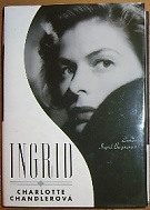 50756. Chandlerová, Charlotte – Ingrid, Životopis Ingrid Bergmanové