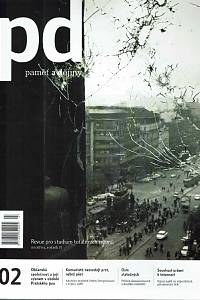 166924. Paměť a dějiny : revue pro studium totalitních režimů, Ročník II., číslo 2 (2008)