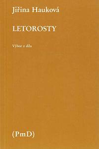 166929. Hauková, Jiřina – Letorosty : výbor z díla