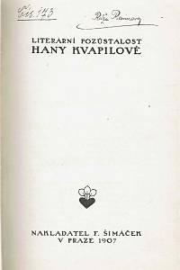 Kvapilová, Hana – Literární pozůstalost Hany Kvapilové