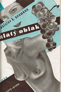 Neumann, Stanislav Kostka – Zlatý oblak : román