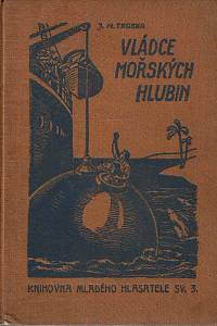 43609. Troska, J.M. [= Matzal, Jan] – Vládce mořských hlubin