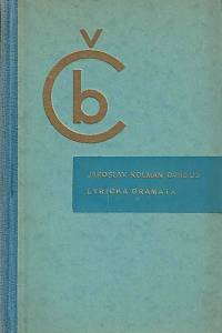 30407. Kolman Cassius, Jaroslav – Lyrická dramata