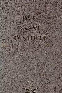167226. Čepelka, Miloň – Dvě básně o smrti : (výsek z obrazové galérie) (podpis)