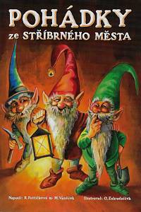 24632. Petříčková, Renata / Vaněček, Michal – Pohádky ze Stříbrného města