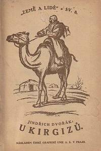 167898. Dvořák, Jindřich – U Kirgizů : národopisná studie